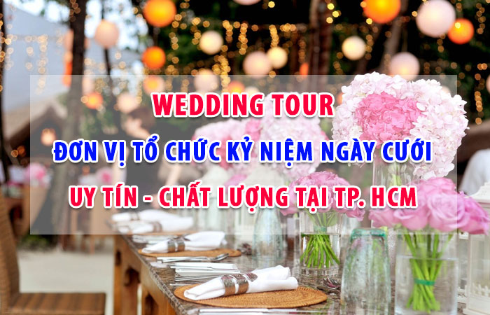 tổ chức kỷ niệm ngày cưới